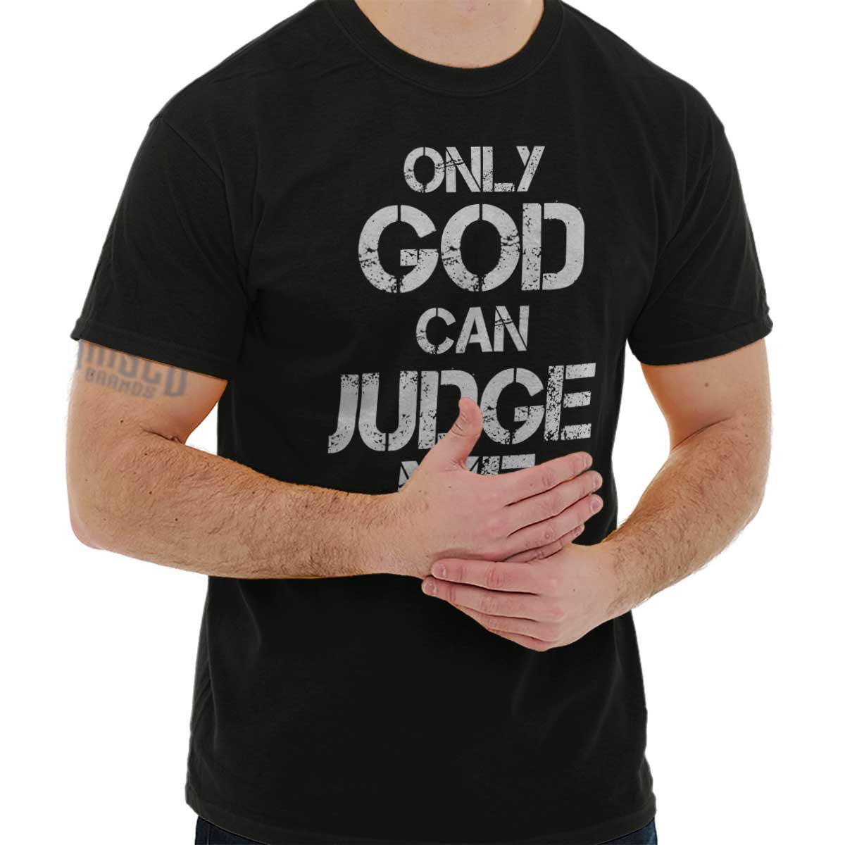 Only God Can Judge T Shirt