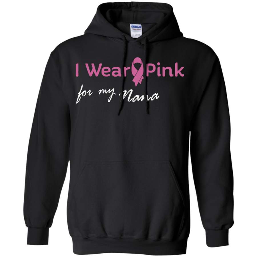 AGR I Wear Pink For My Nana – Breast Cancer Hoodie