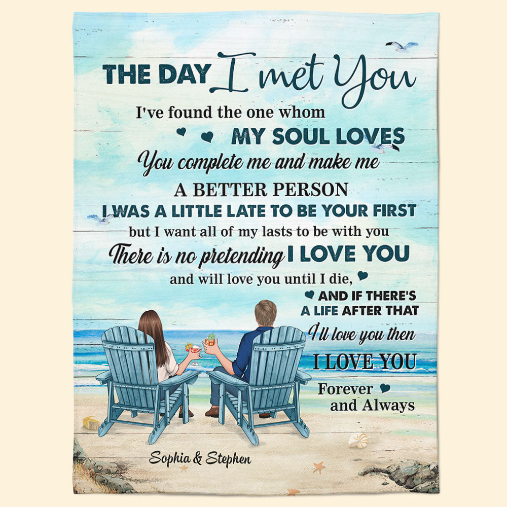 When I Met You – Personalized Blanket – Anniversary, Birthday Gift For Spouse, Husband, Wife, Boyfriend, Girlfriend, Dog Mom, Dog Dad, Cat Mom, Cat Dad