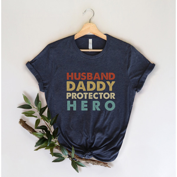 Fathers Day Gift,Husband,Daddy,Protector,Hero Shirt,Funny Shirt Men,Husband TShirt,Dad Gift,Wife to Husband Gift