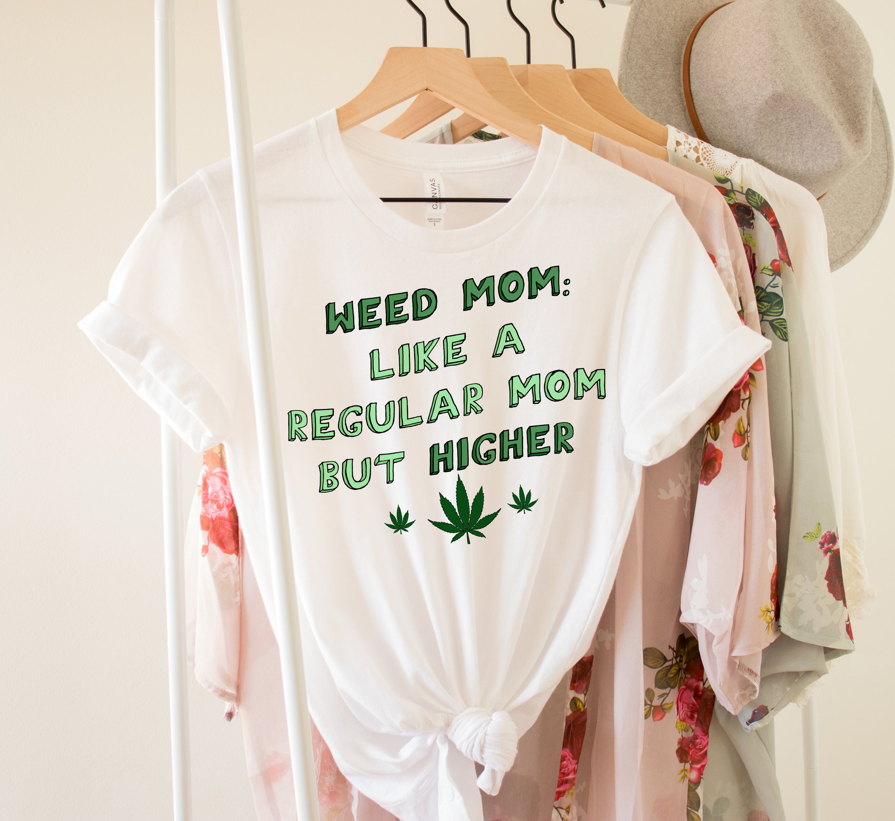 Weed Mom Like A Regular Mom But Higher Shirt