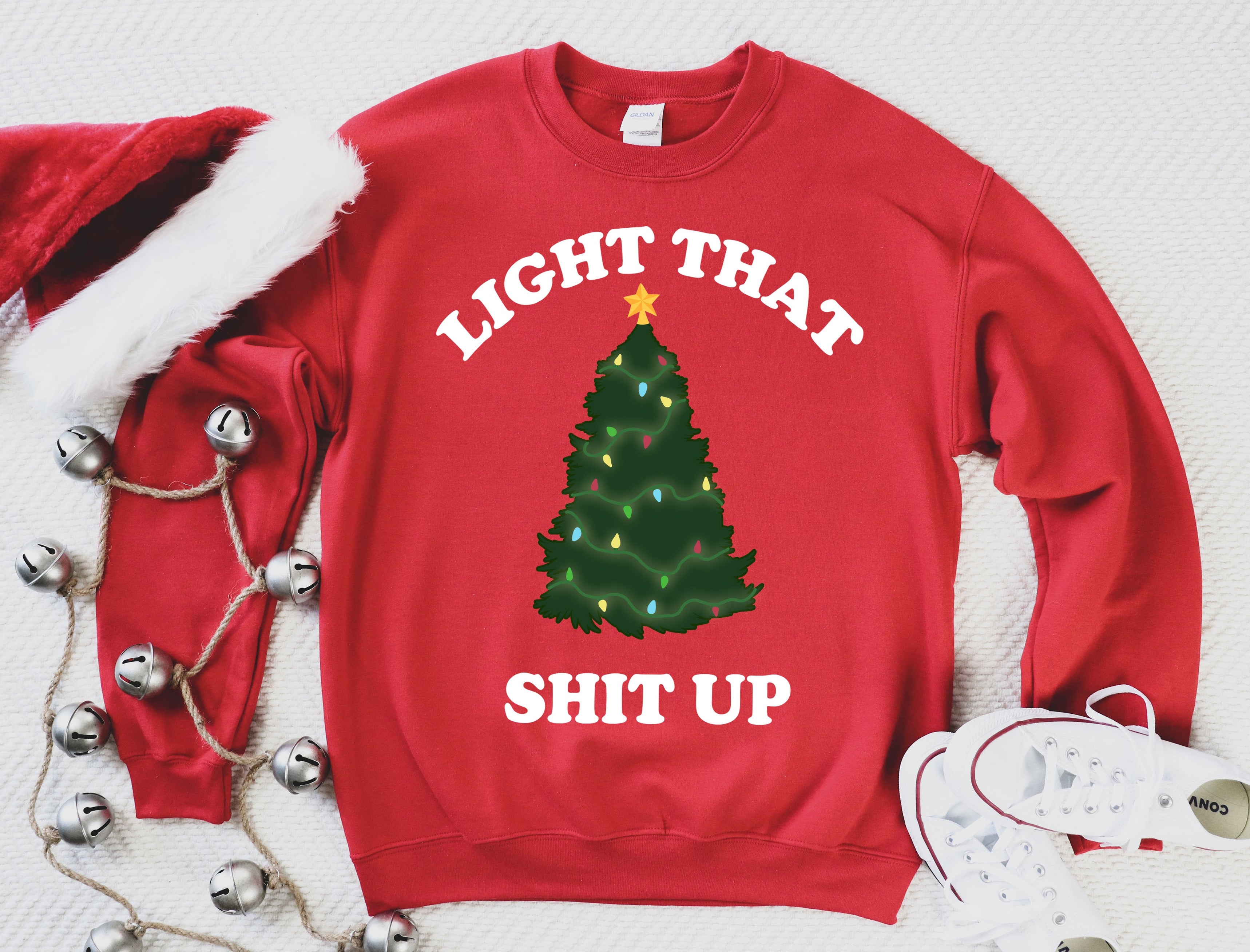 Light That Shit Up Sweatshirt