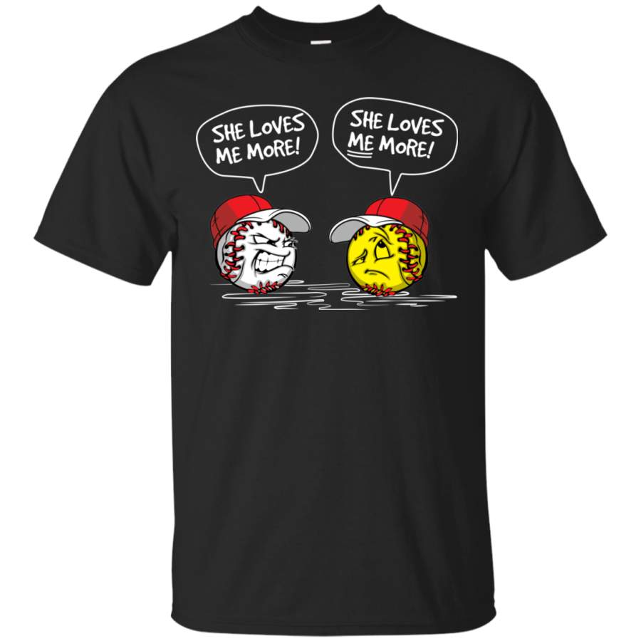 AGR Baseball and Softball she loves me more shirt