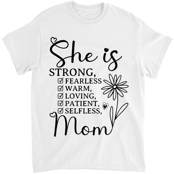 Mother’s Day Gift – Happy Mother’s Day Shirt, She Is Strong Shirt Gift For Mom, Mother Shirt From Kids – Personalized Shirt