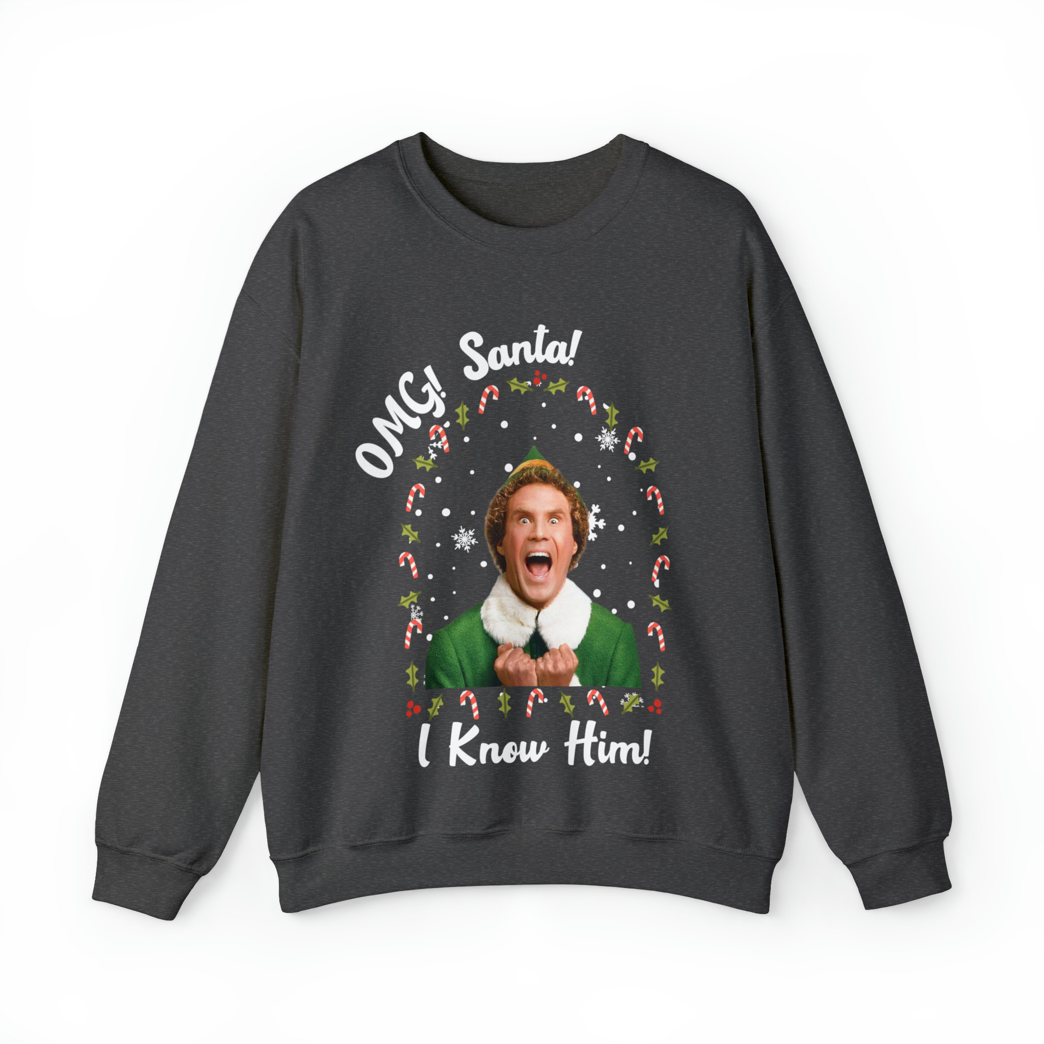 Elf I Know Him Crewneck Sweatshirt