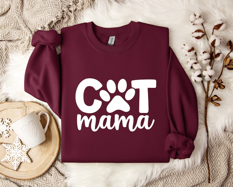 Cat Sweatshirt, Cat Mama Sweatshirt, Cat Owner Sweatshirt, Cat Lover Sweatshirt, Cat Mom Sweatshirt, Cat Lover Gift, Funny Cat, Cute Cat