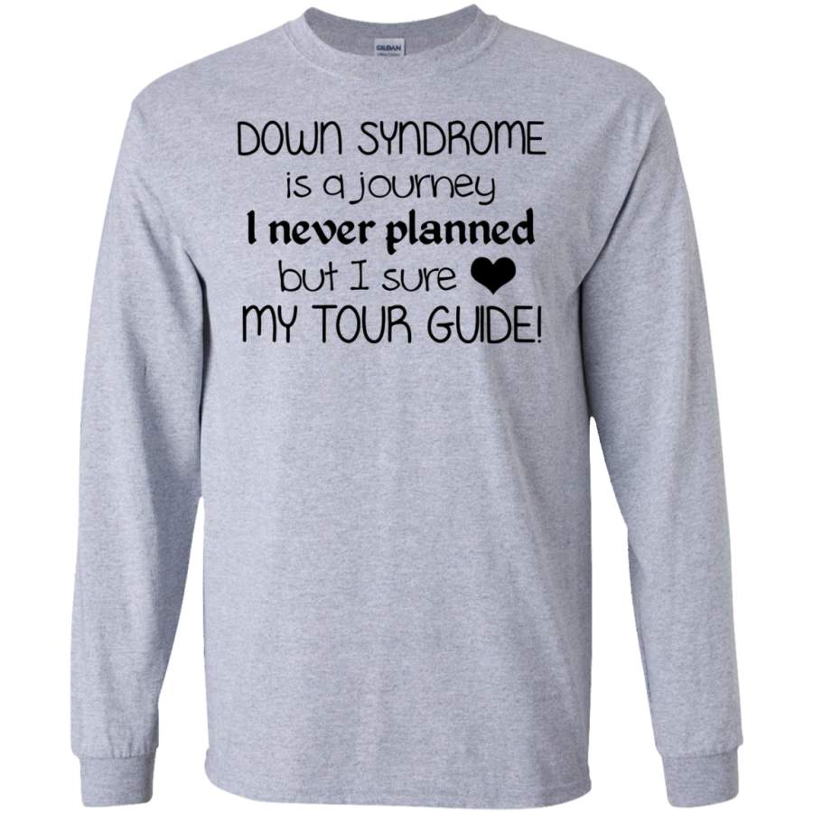 AGR Screened Down Syndrome Is A Journey Love My Tour Guide Tee Black SWEATSHIRT