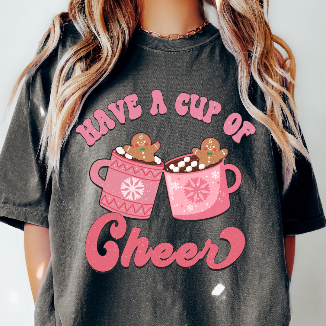 Pink Have A Cup Of Cheer Shirt