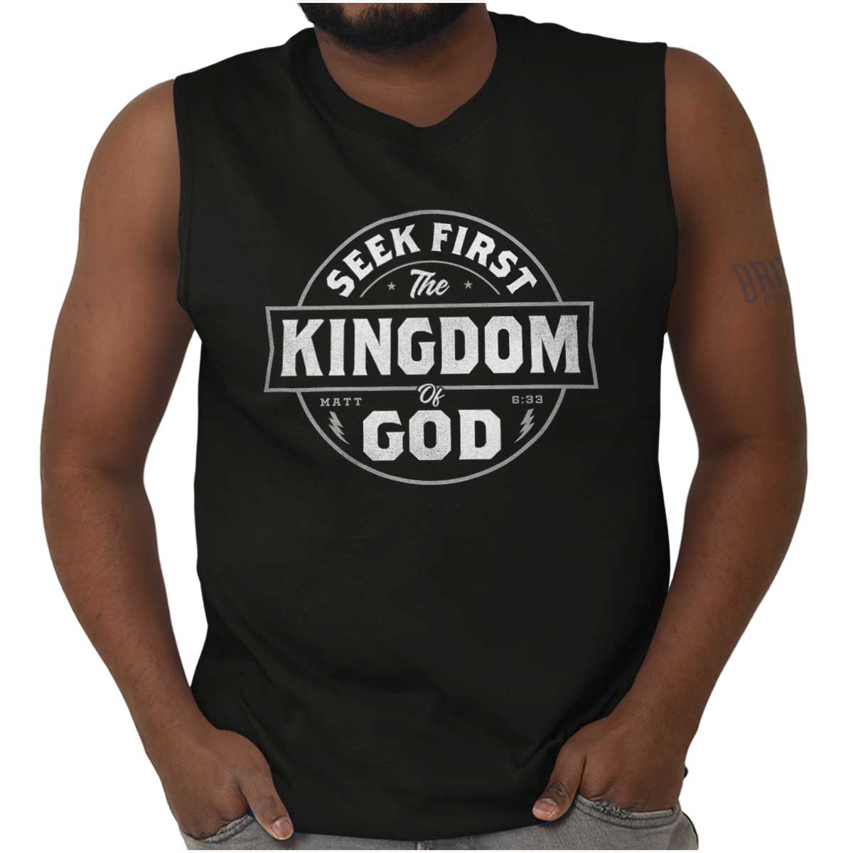 Seek First The Kingdom Sleeveless T Shirt