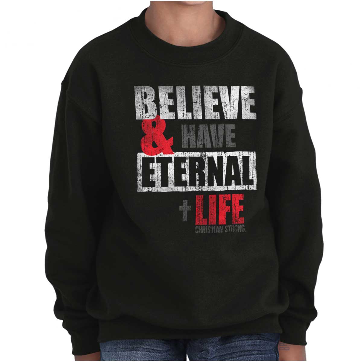 Have Eternal Life Youth Sweatshirt