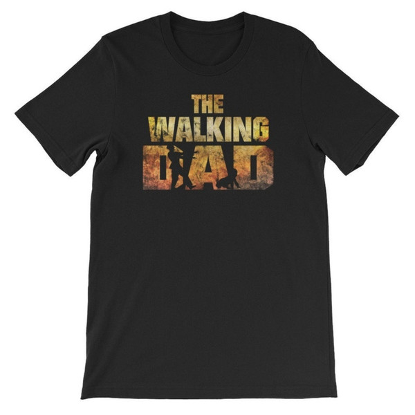 The Walking Dad T-Shirt Unisex Funny Fathers Day Zombie Shirt for Men Daddy Grandpa Shirt