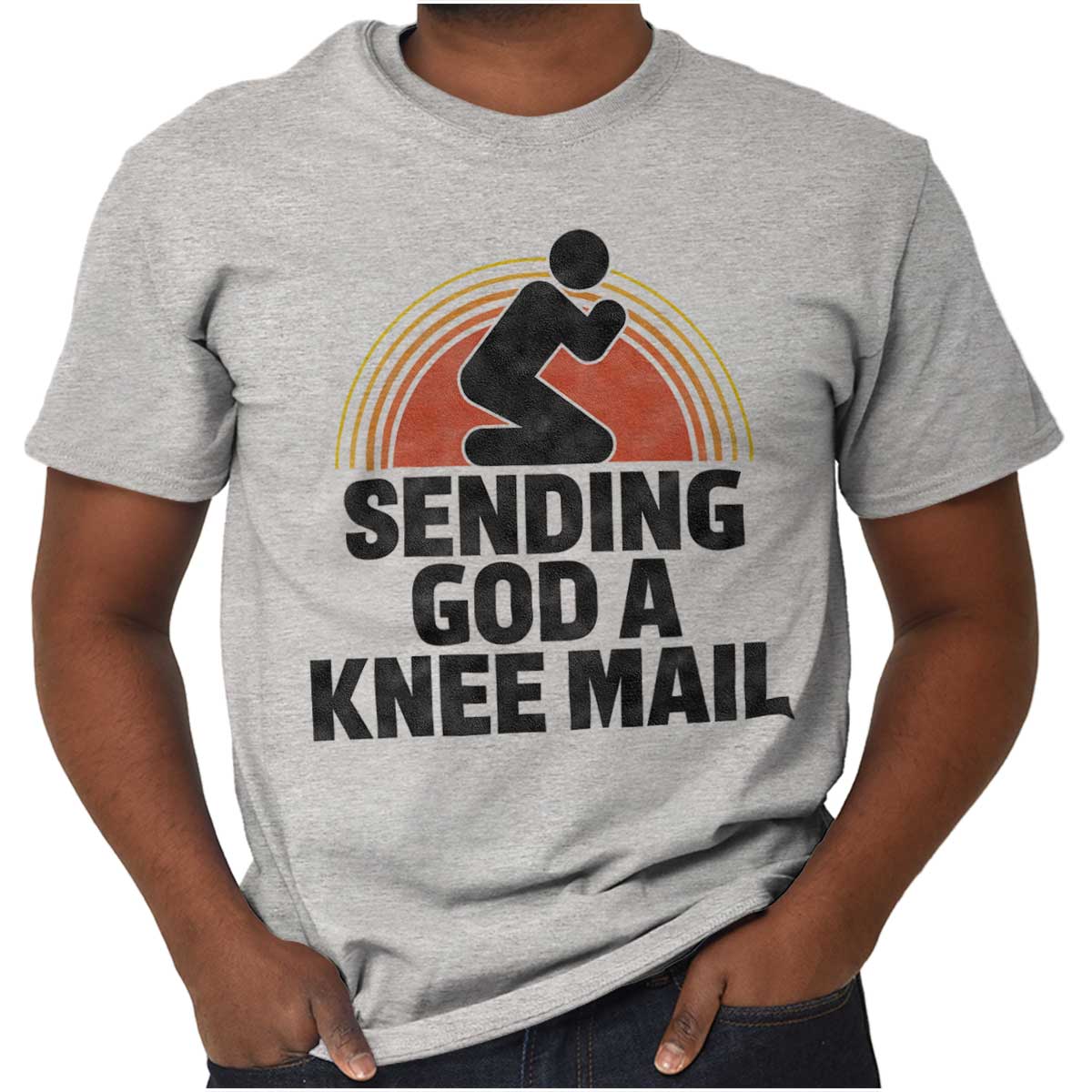 Sending God A Knee Mail T Shirt