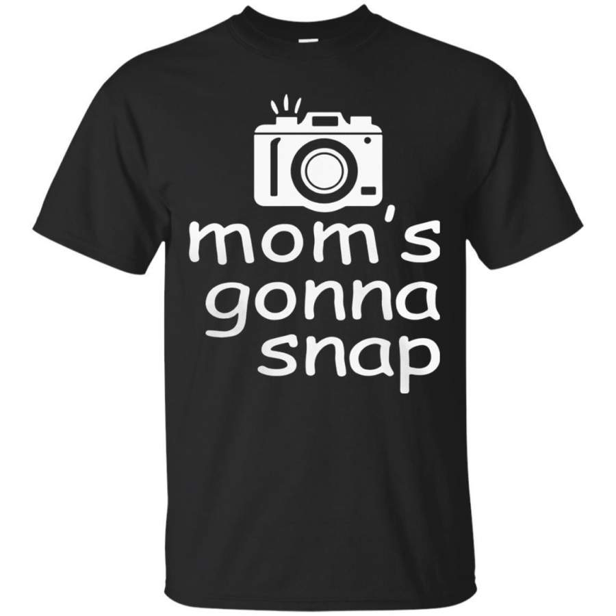 AGR Discover Cool Mom’s Gonna Snap Photographer Mother Camera Shirt