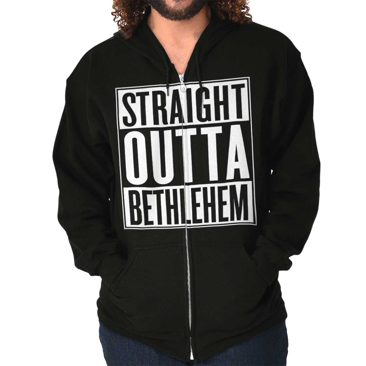 Straight Outta Bethlehem Zip Hoodie