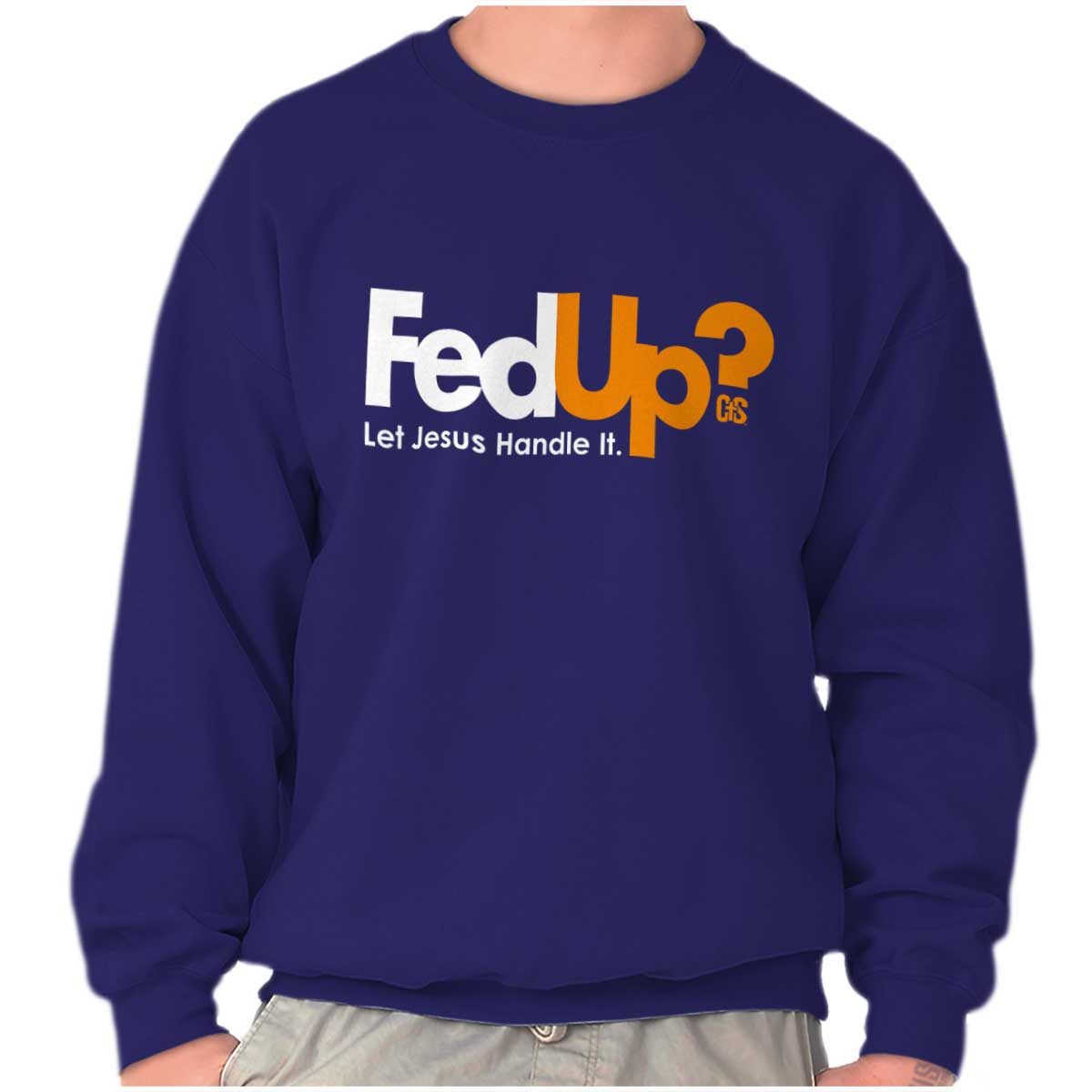 Fed Up? Crewneck Sweatshirt