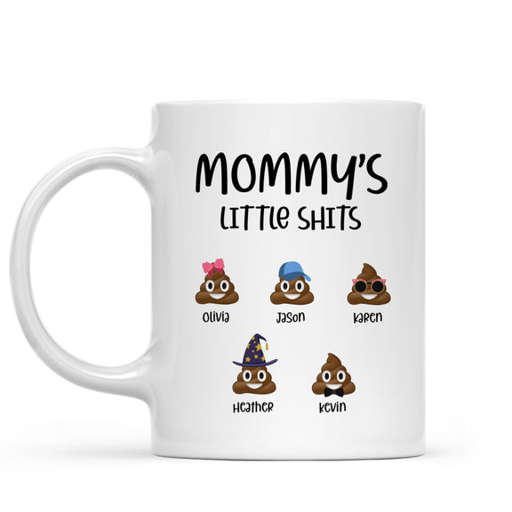 Mug – Mommy’s little shits – Personalized Mug – Cute Gift – Mothers Day Gift