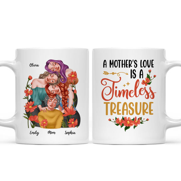 Mother and daughters – A mother’s love is a timeless treasure – Personalized Mug