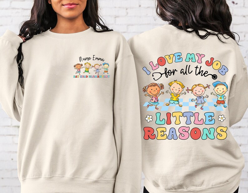 Personalized School Nurse Shirts, I Love my Job For All Little Reasons, PreK Elementary School Nurse Appreciation Gift