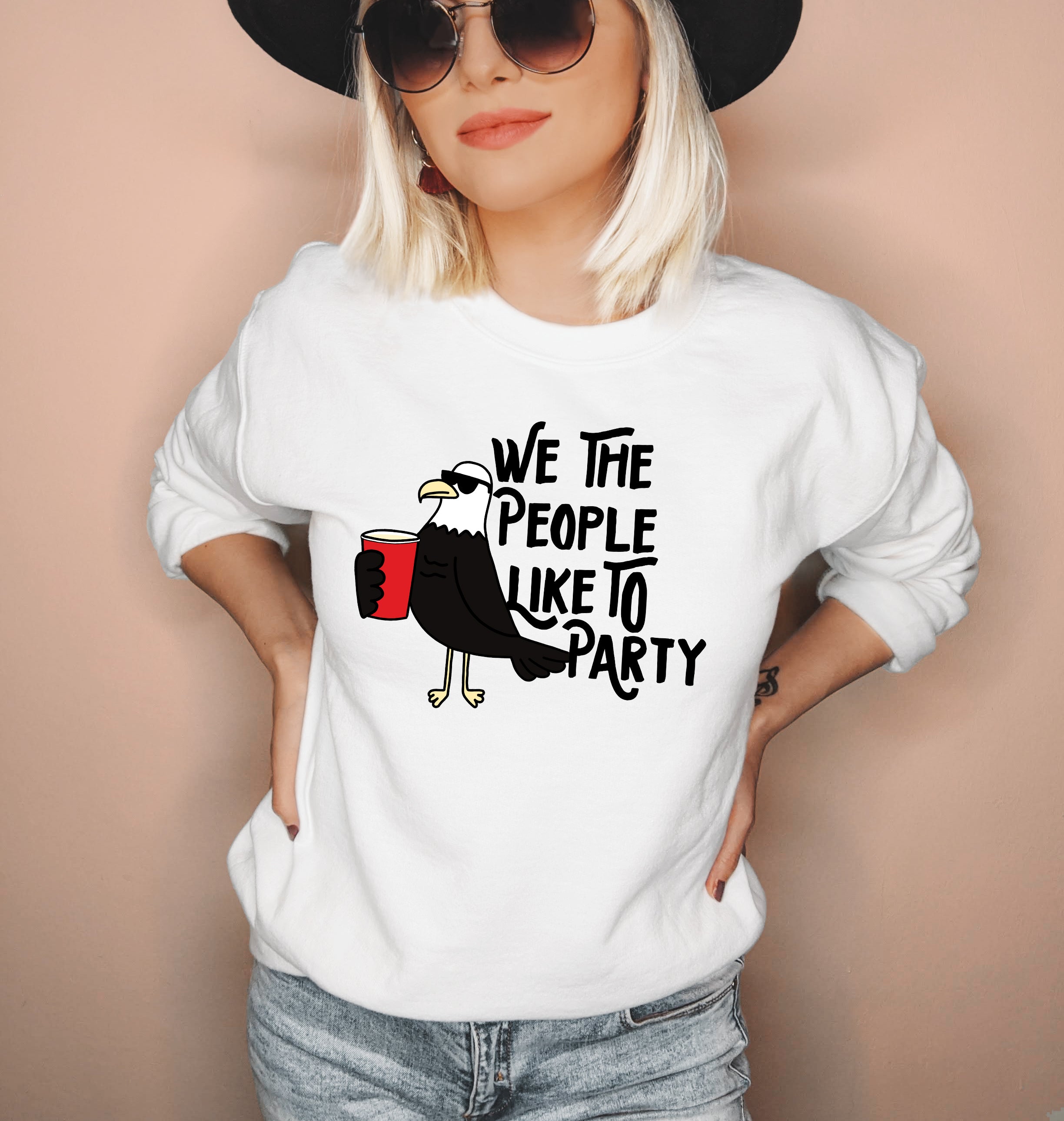 We The People Like To Party Sweatshirt