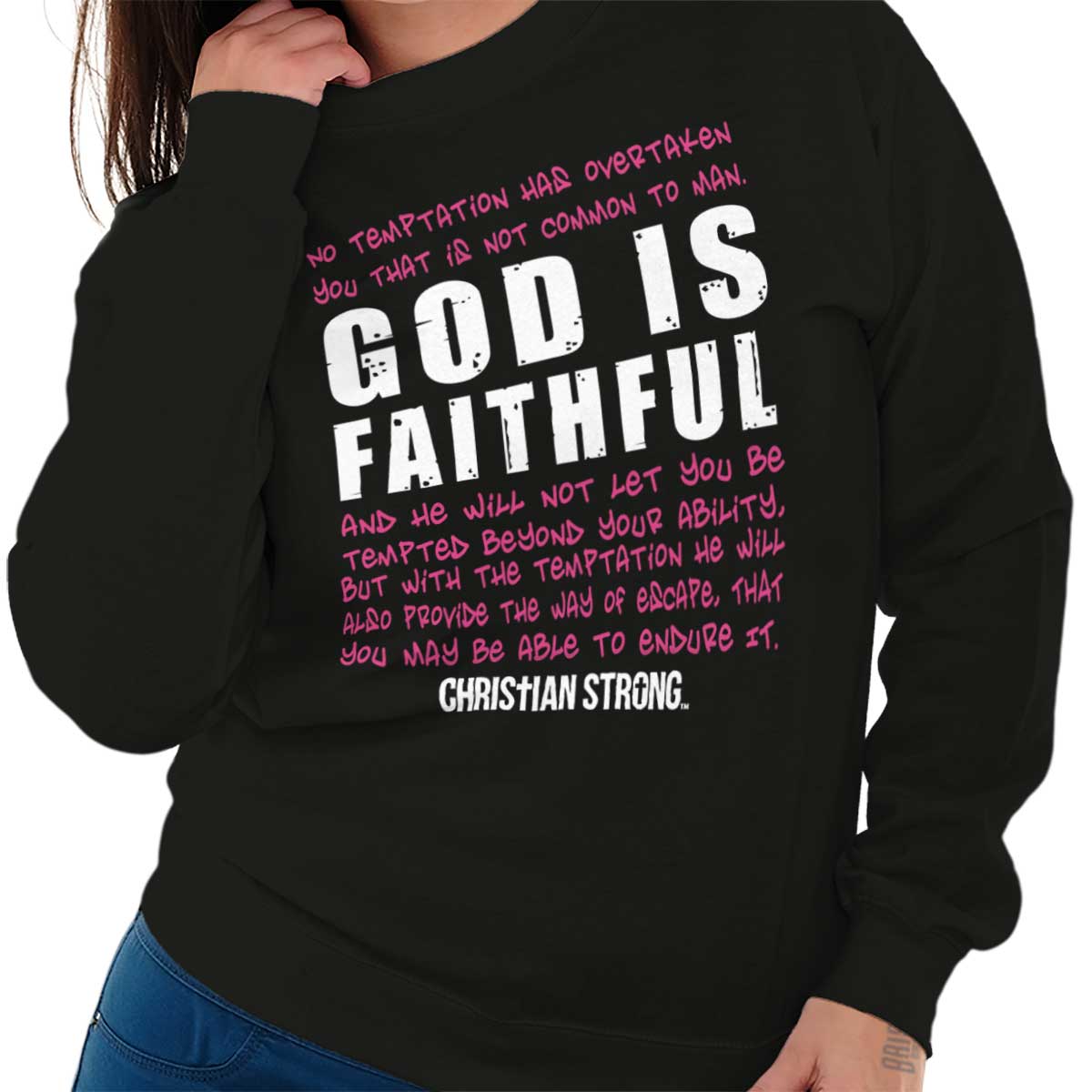 God Is Faithful Chri Crewneck Sweatshirt