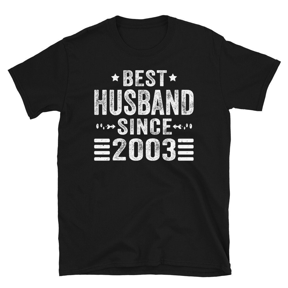 21st Wedding Anniversary Gift for Husband, Best Husband since 2003 Shirt, 21 Year Wedding Anniversary Tee for Him, Married for 21 Years Tee