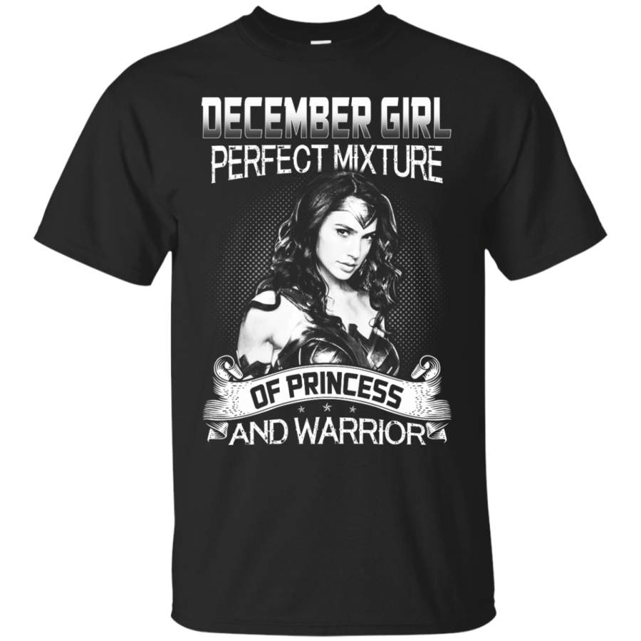 AGR December Girl Perfect Mixture Of Princess And Warrior Shirt T-shirt