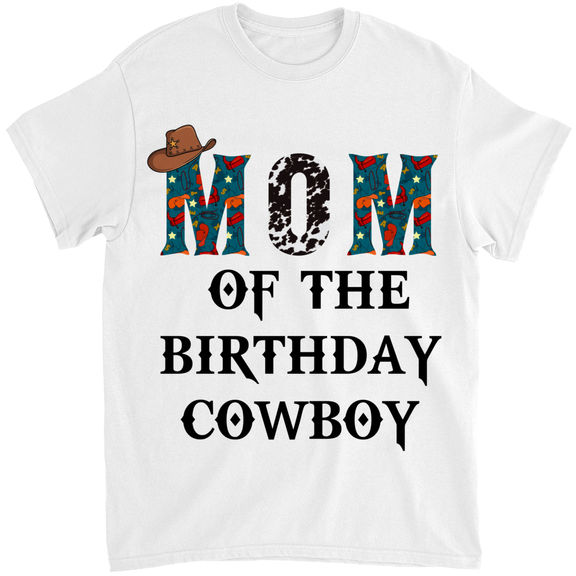 Mother’s day – Happy mother’s day- Mother’s day T-shirt, Cowboy Birthday Shirt, Farm Birthday Shirt, Cowboy Mom Shirt, Birthday Boy Shirt – Personalized Shirt