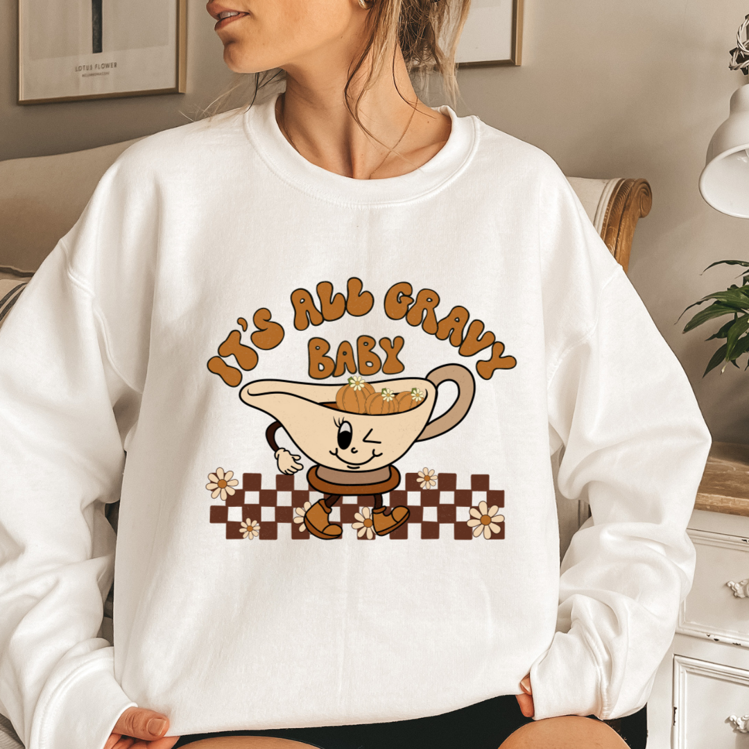 It’S All Gravy Baby Sweatshirt