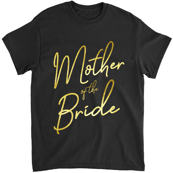 Mother’s Day 2024 – Mother of the Bride – Personalized Shirt