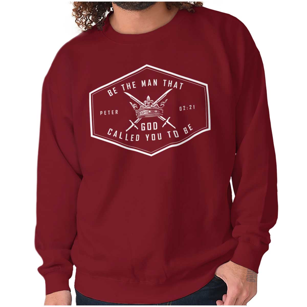 Be The Man God Called Crewneck Sweatshirt