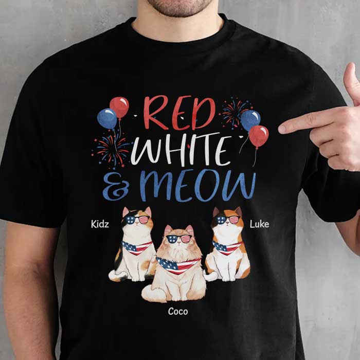 Red White & Meow – Gift For 4th Of July – Personalized Unisex T-Shirt