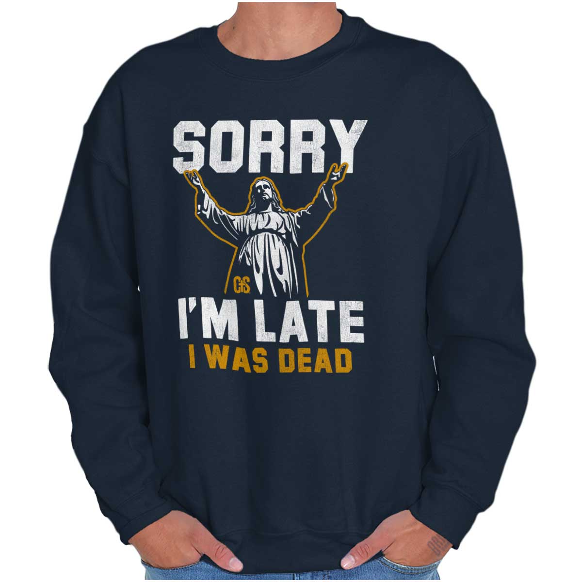 Sorry I’M Late Crewneck Sweatshirt