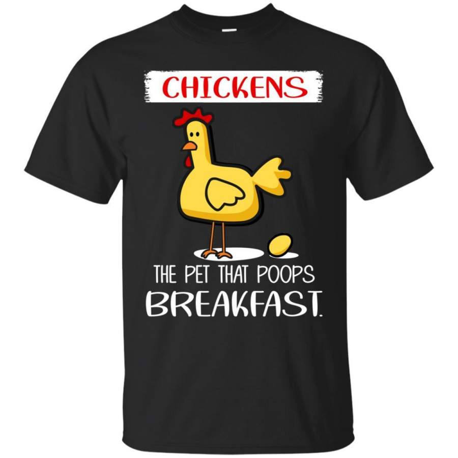 AGR Chickens The Pet That Poops Breakfast Camping Shirt