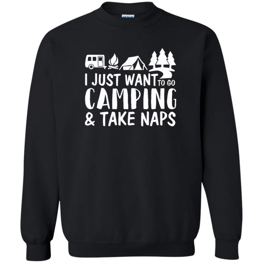 AGR i just want to go camping and take naps Crewneck Pullover Sweatshirt