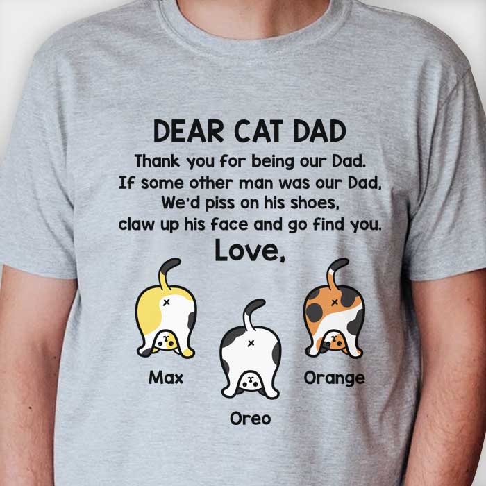 Thank You For Being Our Dad Funny Cat Butt – Gift for Dad, Personalized Unisex T-Shirt