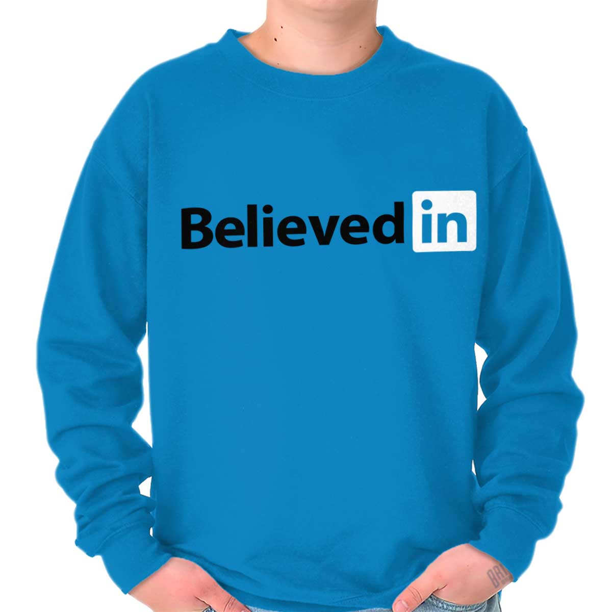 Believed In Crewneck Sweatshirt