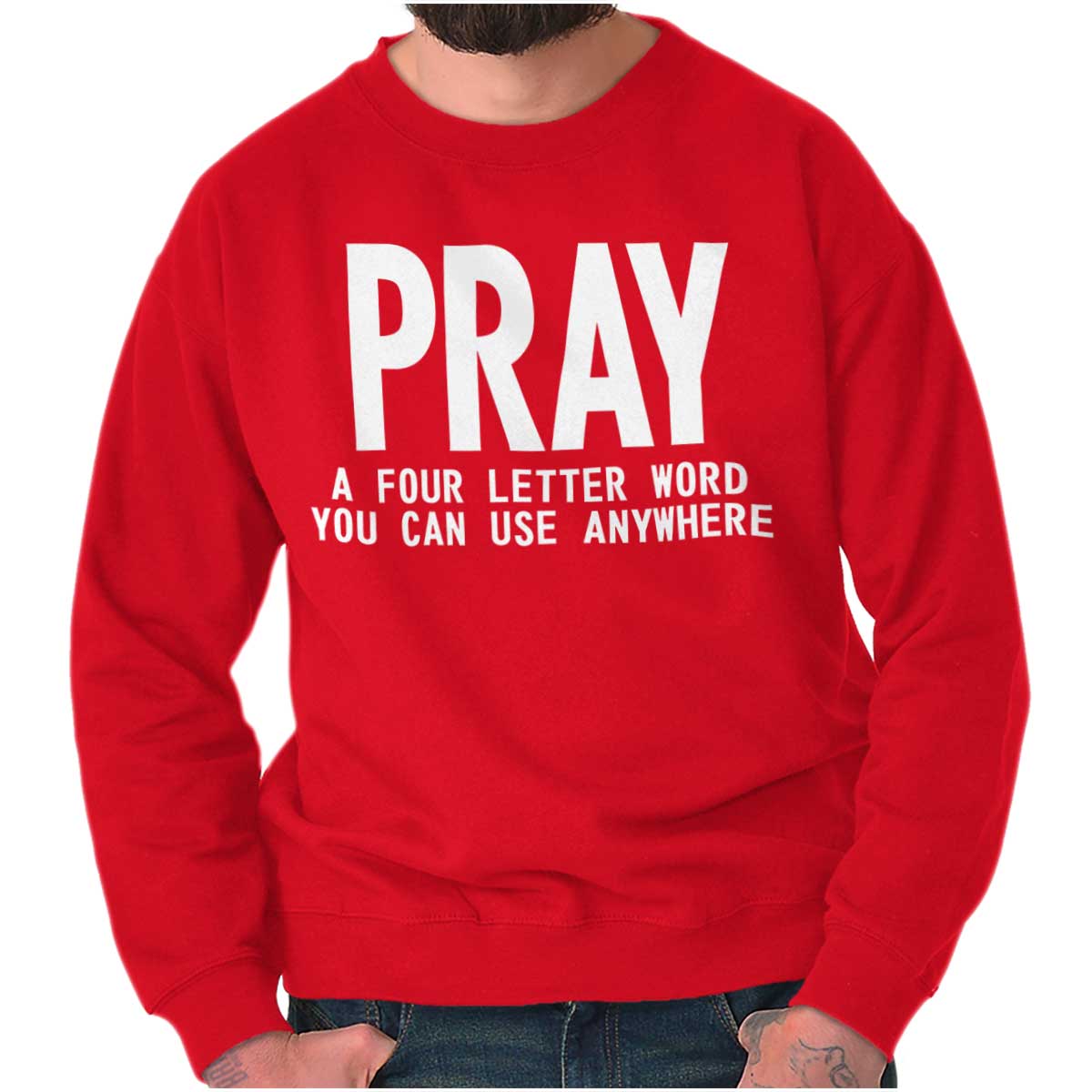 Christian Strong – Pray Anywhere Printed Crewneck Sweatshirt