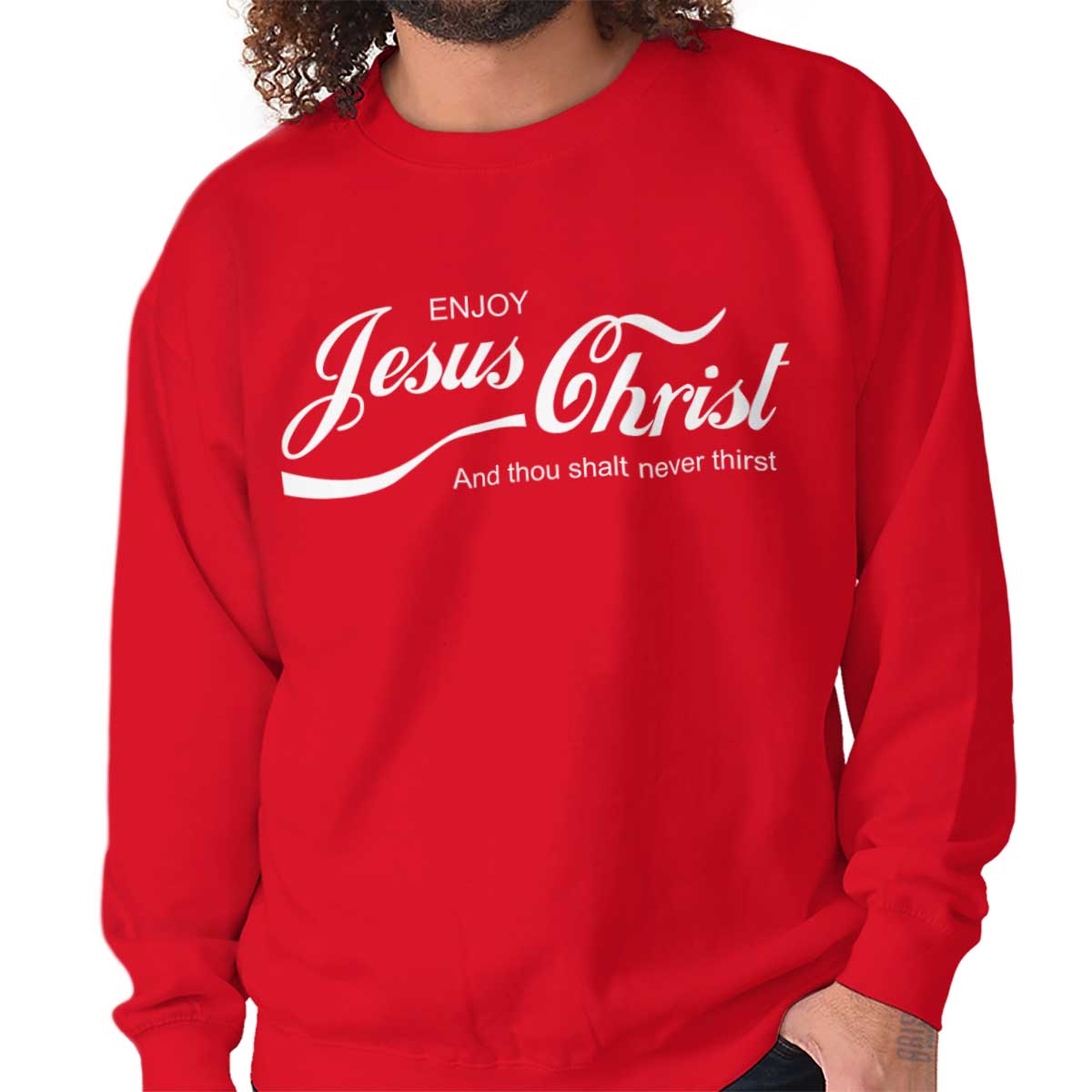 Enjoy Jesus Christ Crewneck Sweatshirt