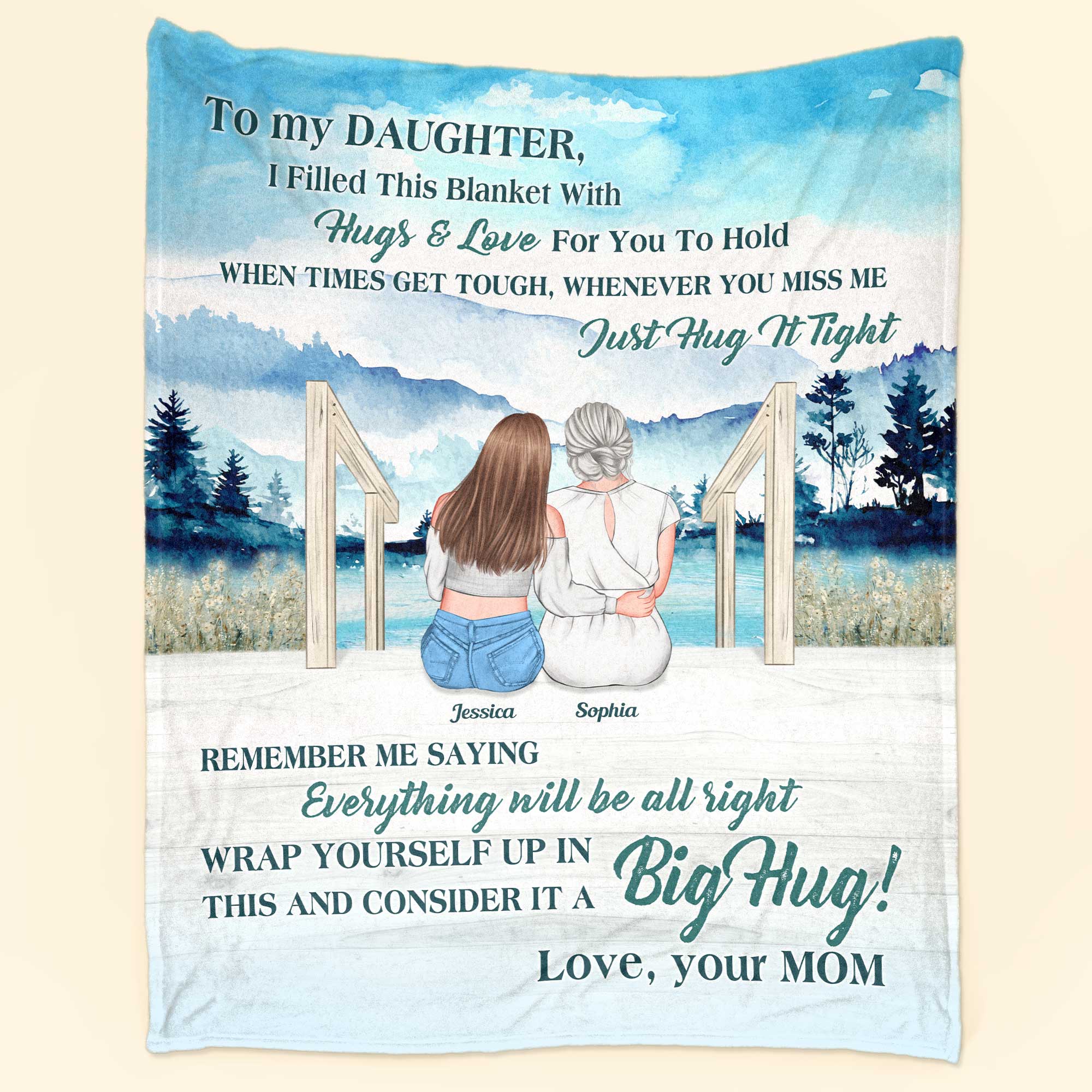 To My Daughter Everything Will Be Alright – Personalized Blanket