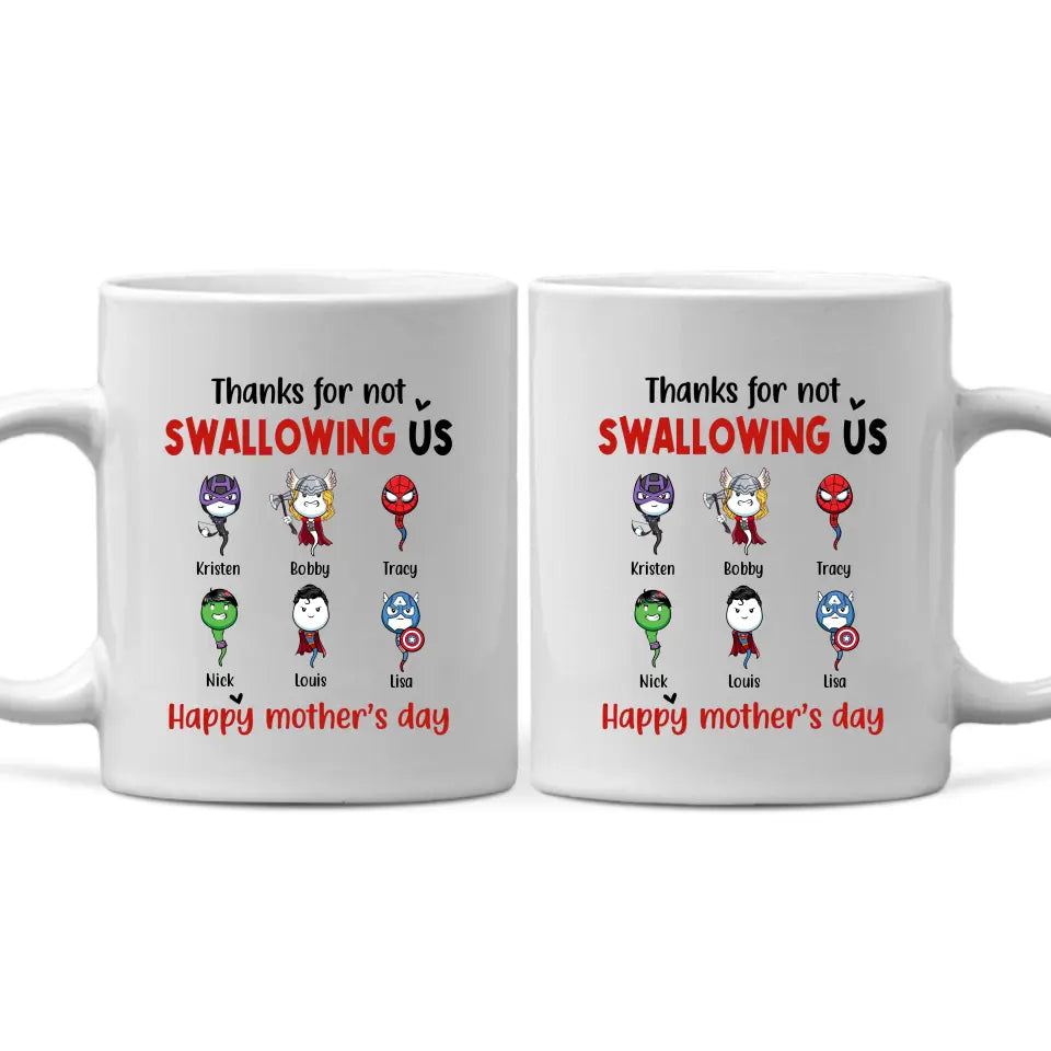 Thanks for Not Swallowing Us – Personalized Gifts Custom Superheroes Mug for Mom, Funny Mother’s Day Gift