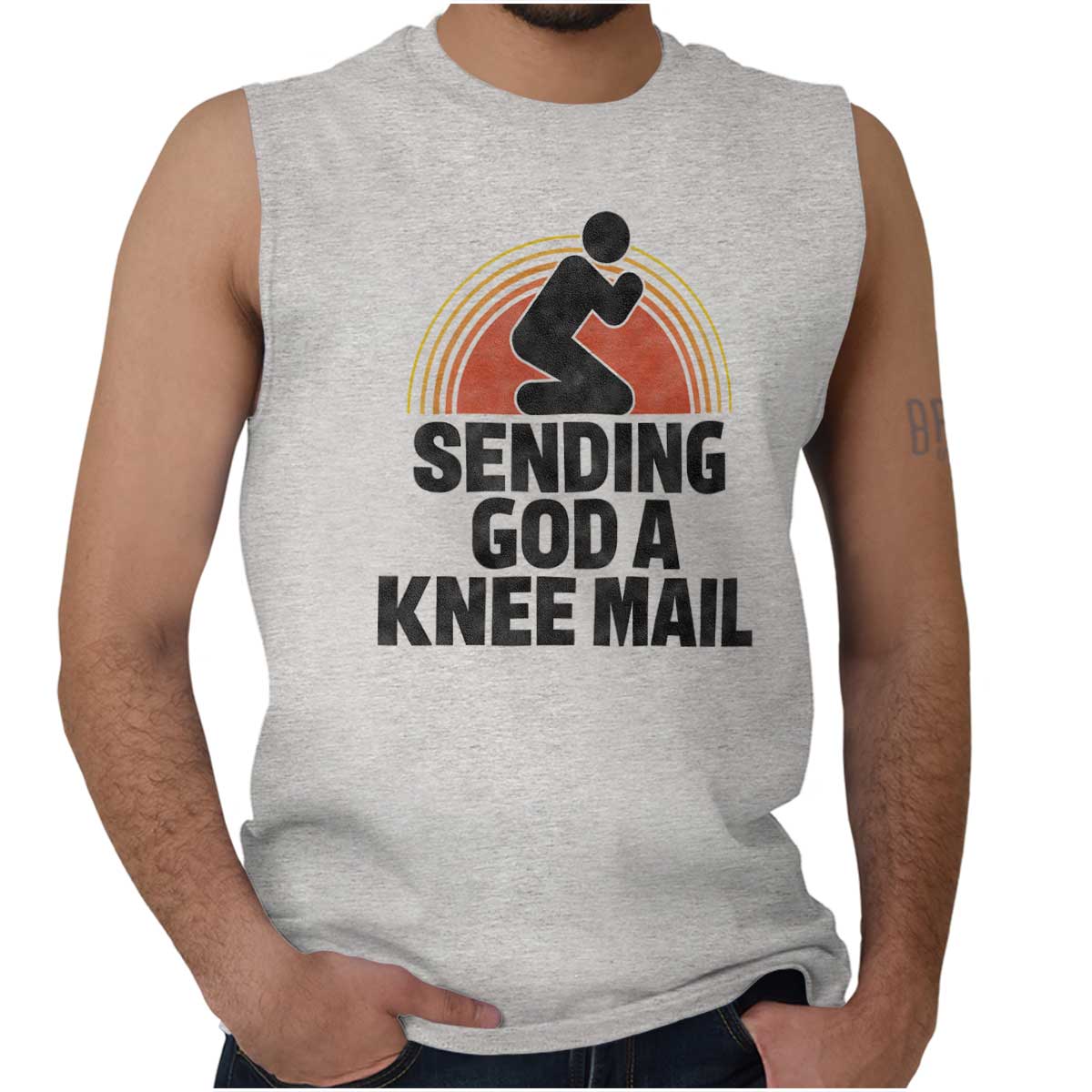 Sending God A Knee Mail Sleeveless T Shirt