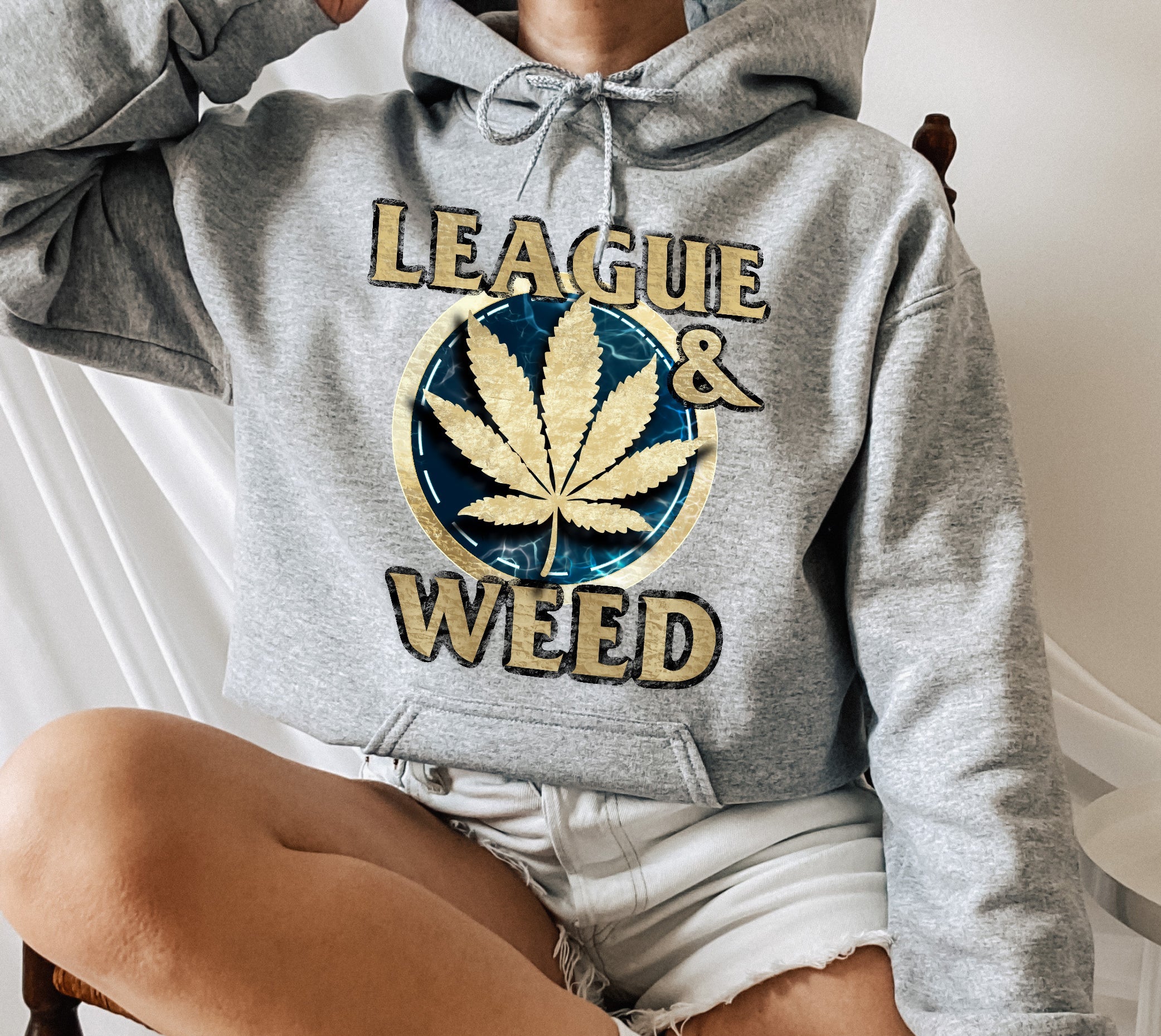 Leauge And Weed Hoodie