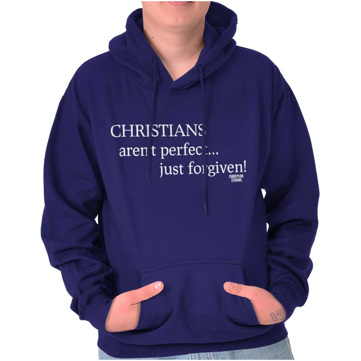 Christian Strong – Christians Are Forgiven Printed Hooded Sweatshirt