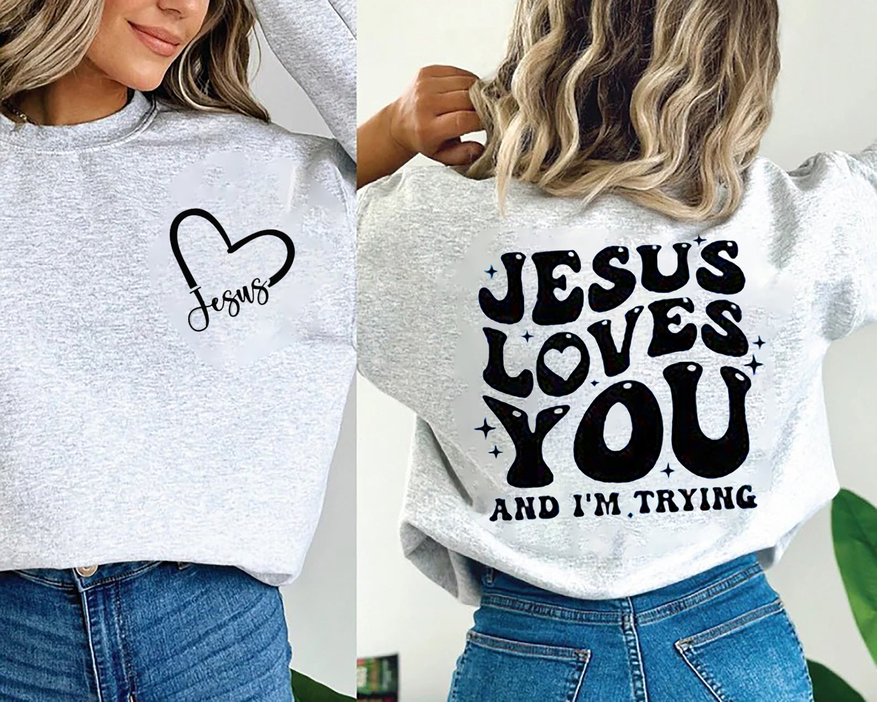 Christian Shirt, Jesus Loves You And I’M Trying Shirt, Inspirational Shirt, Bible Verse Shirt, Jesus Shirt, Faith Shirt, Religious Shirt