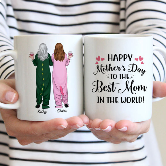 Mother’s Day 2024 – Happy Mother’s Day To The Best Mom In The World – Personalized Mug