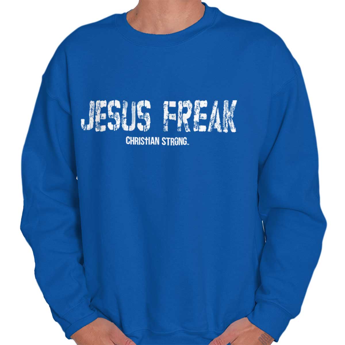 Christian Strong – Jesus Freak Printed Crewneck Sweatshirt