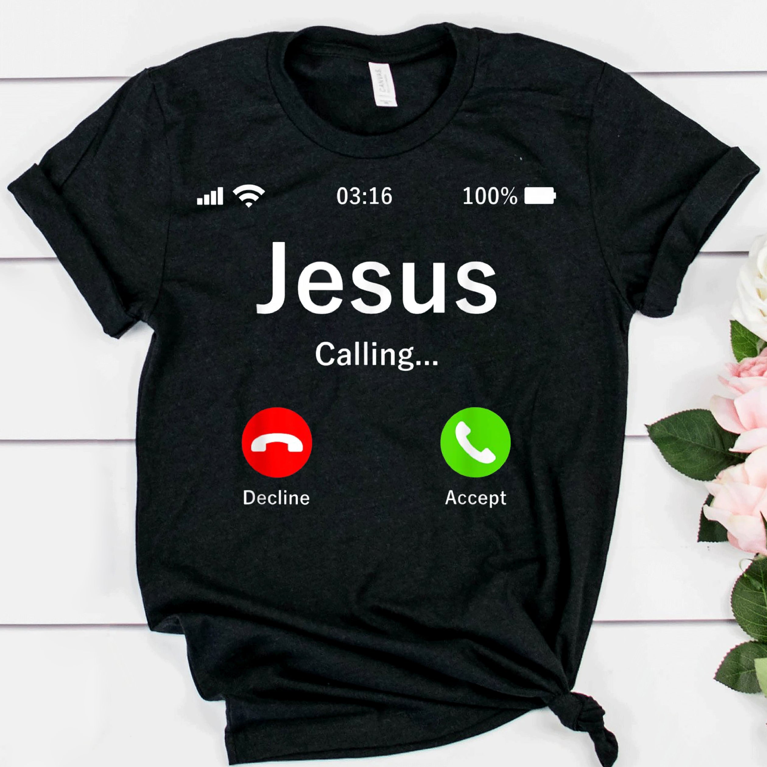 Jesus Is Calling – Christian T Shirt T-Shirt