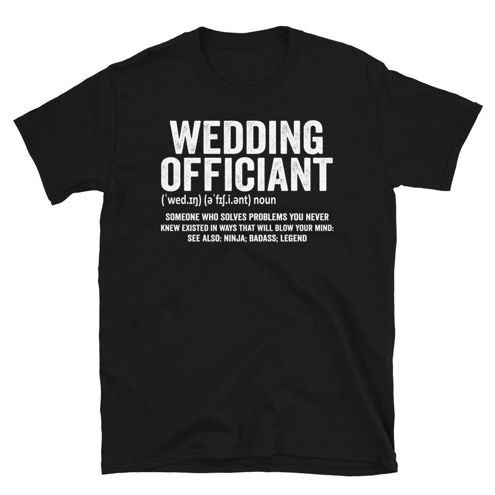 Wedding Officiant Noun Marriage Officiant Gift, Ordained Minister Shirt, Gift for Officiant Marriage Commissioner Civil Celebrant T-Shirt