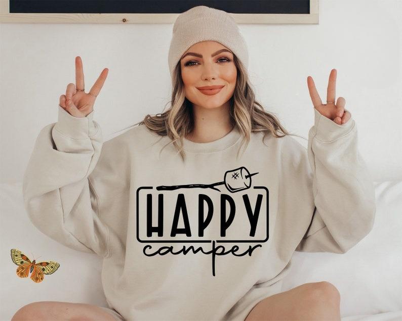 Happy Camper Sweatshirt, Camper Sweatshirt, Campfire Sweatshirt, Marshmallow Gift, Gift For Campers, Camp Lover Gift, Nature Lover Gift