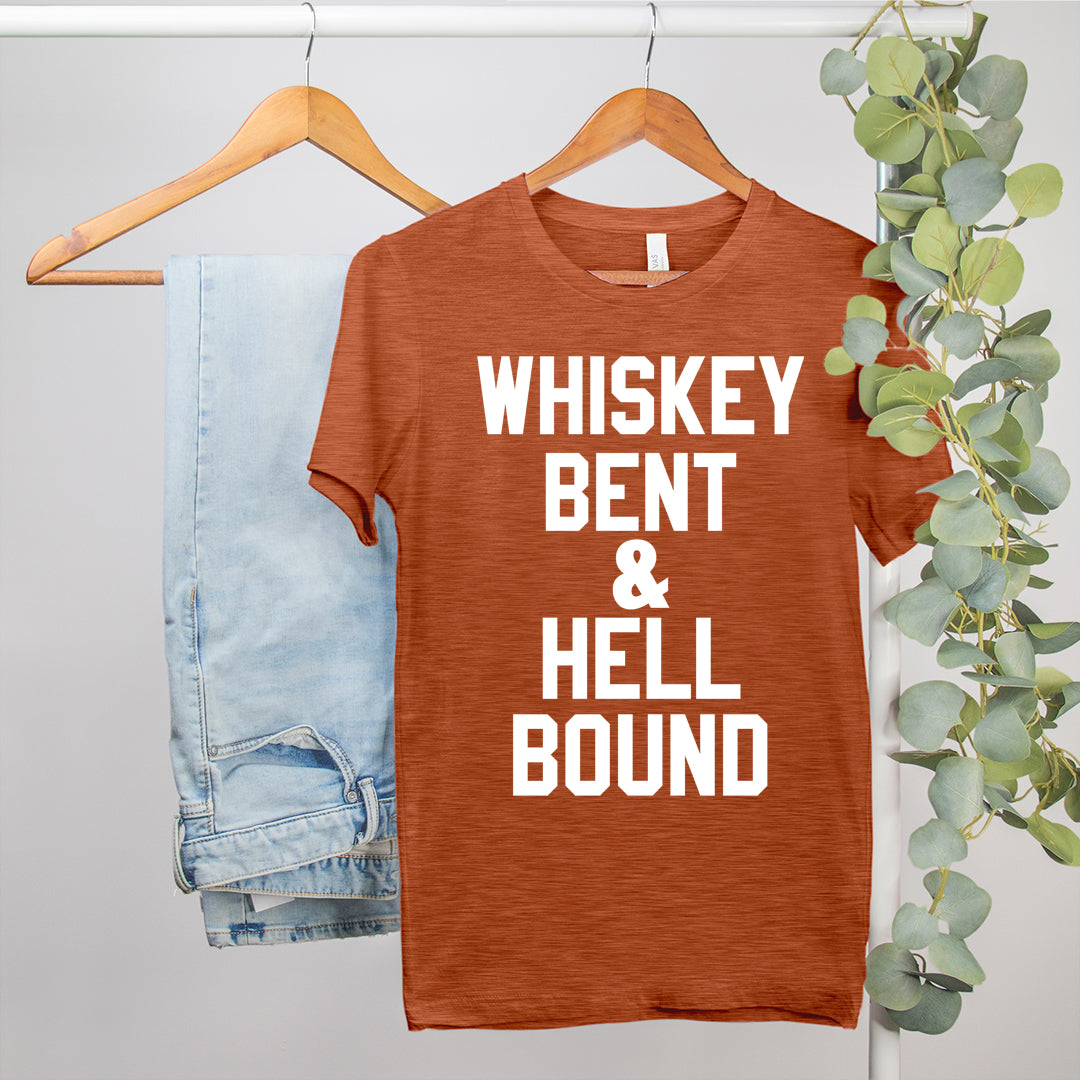 Whiskey Bent And Hell Bound Shirt